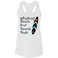Whatever Floats Your Board, Women's Tank